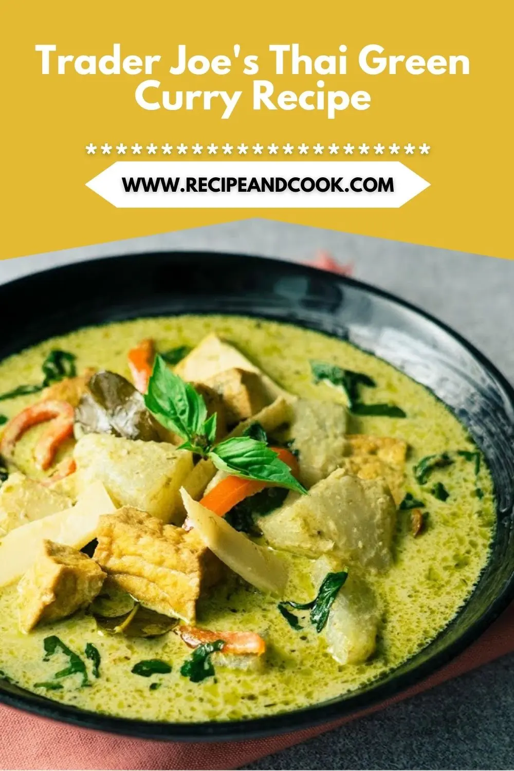 Delicious Trader Joe's Thai Green Curry