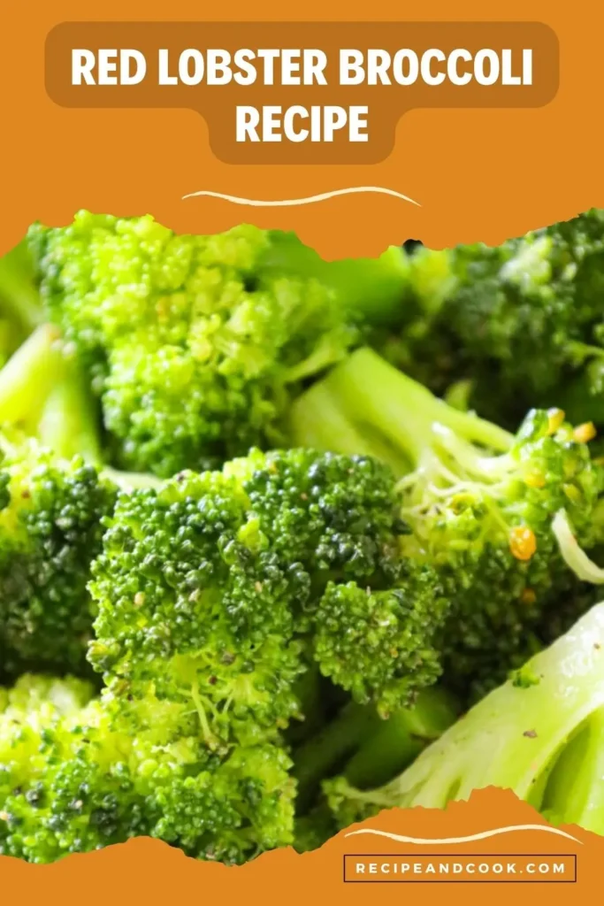 Red Lobster Broccoli