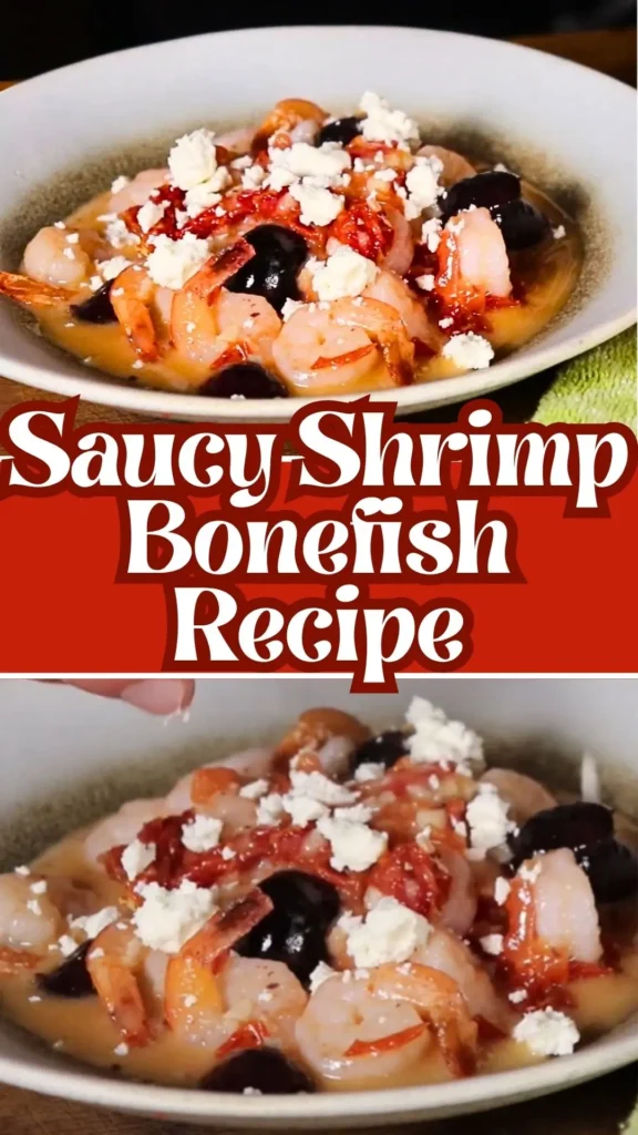 Saucy Shrimp Bonefish