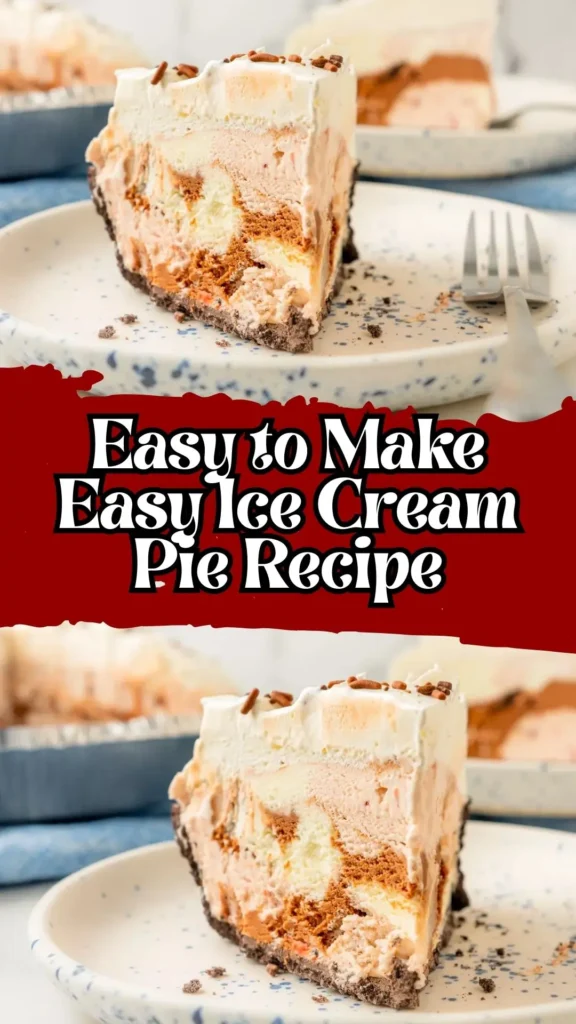 Easy Ice Cream Pie