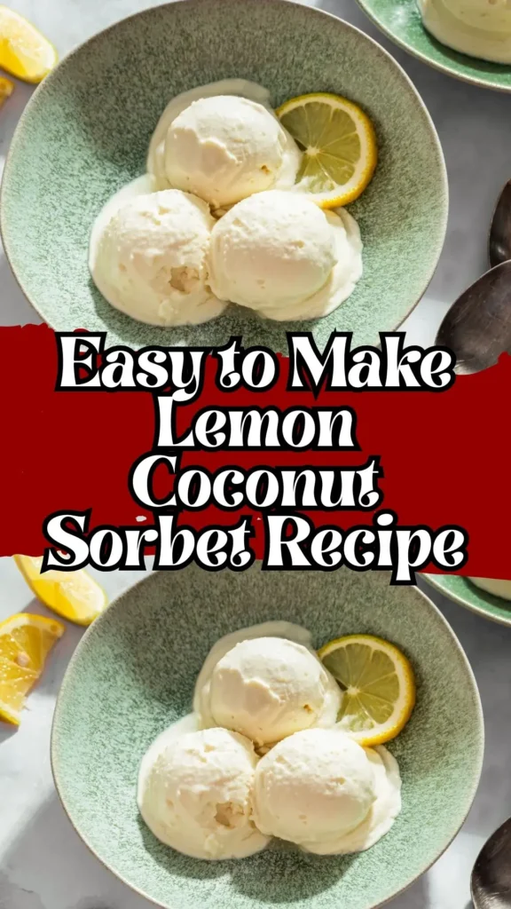 Lemon Coconut Sorbet